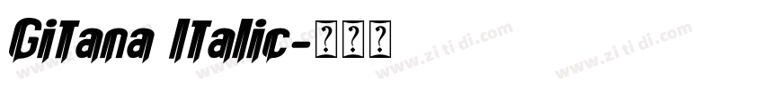 Gitana Italic字体转换